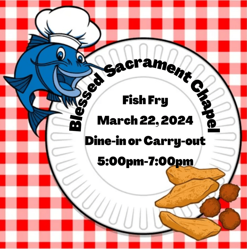 Fish Fry 2024 – March 22 5pm - 7pm